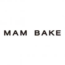MAM BAKE