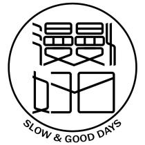 漫慢好日 SLOW & GOOD DAYS 及圖