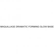 MAQUILLAGE DRAMATIC FORMING GLOW BASE