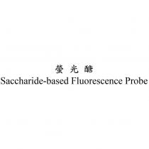 螢光醣 Saccharide-based Fluorescence Probe