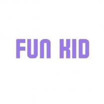 FUN KID