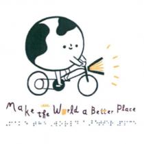 Make the World a Better Place 及圖