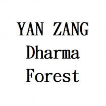 YAN ZANG Dharma Forest