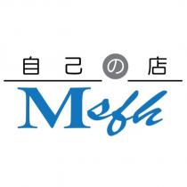 自己の店 Msfh