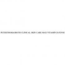 PETERTHOMASROTH CLINICAL SKIN CARE MAX VITAMIN D-FENSE