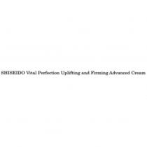 SHISEIDO Vital Perfection Uplifting and Firming Advanced Cream
