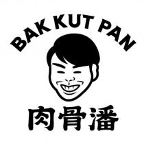 BAK KUT PAN 肉骨潘及圖