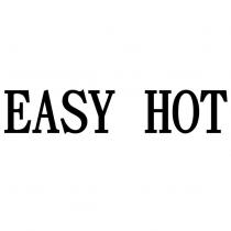 EASY HOT