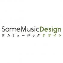 SomeMusicDesign サムミュージックデザイン