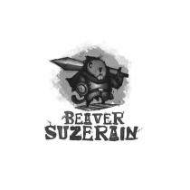 BEAVER SUZERAIN 及圖