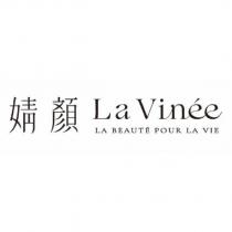 婧顏 La Vinee LA BEAUTE POUR LA VIE
