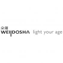 朵薩 WELLDOSHA light your age
