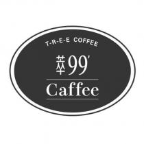 T-R-E-E COFFEE 萃 99'Caffee