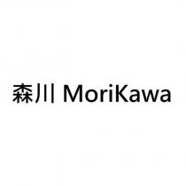 森川 MoriKawa