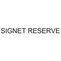 SIGNET RESERVE