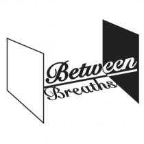Between Breaths 及圖