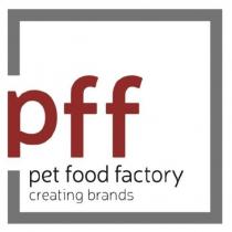 pff pet food factory creating brands