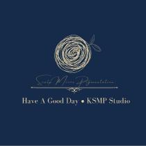 Have A Good Day.KSMP Studio