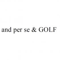 and per se & GOLF