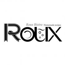 ROUX 設計字及 Roux Bistro Homemade recipes