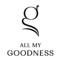 ALL MY GOODNESS 及圖