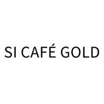 SI CAFE GOLD