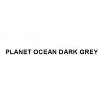 PLANET OCEAN DARK GREY