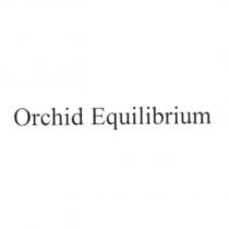 Orchid Equilibrium