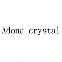 Adona crystal