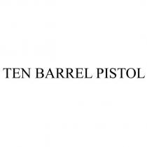 TEN BARREL PISTOL
