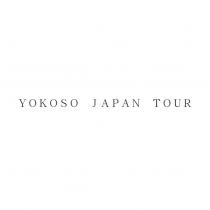 YOKOSO JAPAN TOUR