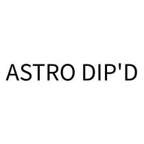 ASTRO DIP'D