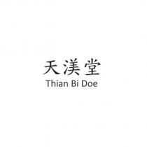 天渼堂 Thian Bi Doe