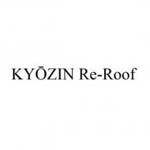 KYOZIN Re-Roof