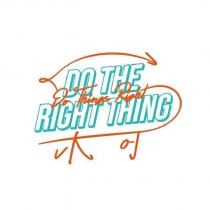 DO THE RIGHT THING Do Things Right 柯設計字