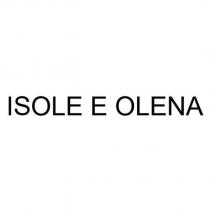 ISOLE E OLENA