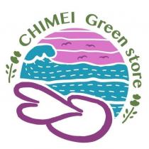 CHIMEI Green store