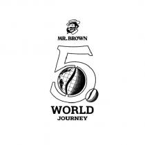 MR.BROWN 5 WORLD JOURNEY 及圖