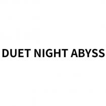 DUET NIGHT ABYSS