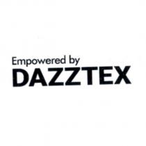 Empowered by DAZZTEX