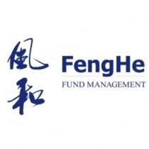 風和 FengHe FUND MANAGEMENT