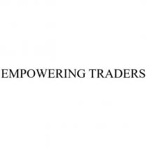 EMPOWERING TRADERS