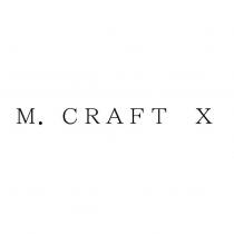 M. CRAFT X