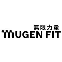 MUGEN FIT 無限力量