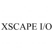 XSCAPE I/O