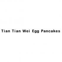 Tian Tian Wei Egg Pancakes