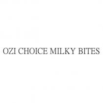 OZI CHOICE MILKY BITES