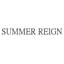 SUMMER REIGN