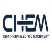 CHEM 設計圖 CHIAO HSIN ELECTRIC MACHINERY