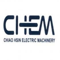 CHEM 設計圖 CHIAO HSIN ELECTRIC MACHINERY